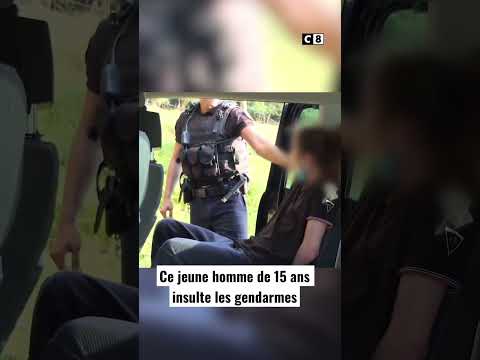 Ce jeune homme de 15 ans insulte les gendarmes